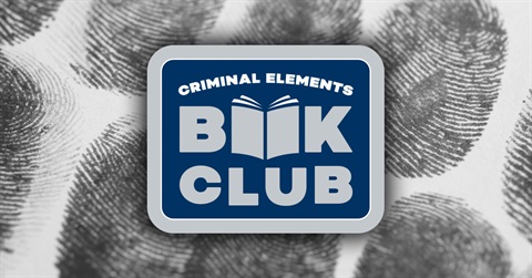 Criminal elements book club, crime finger prints in the background