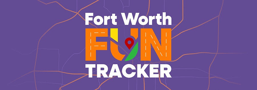 fort worth fun tracker header