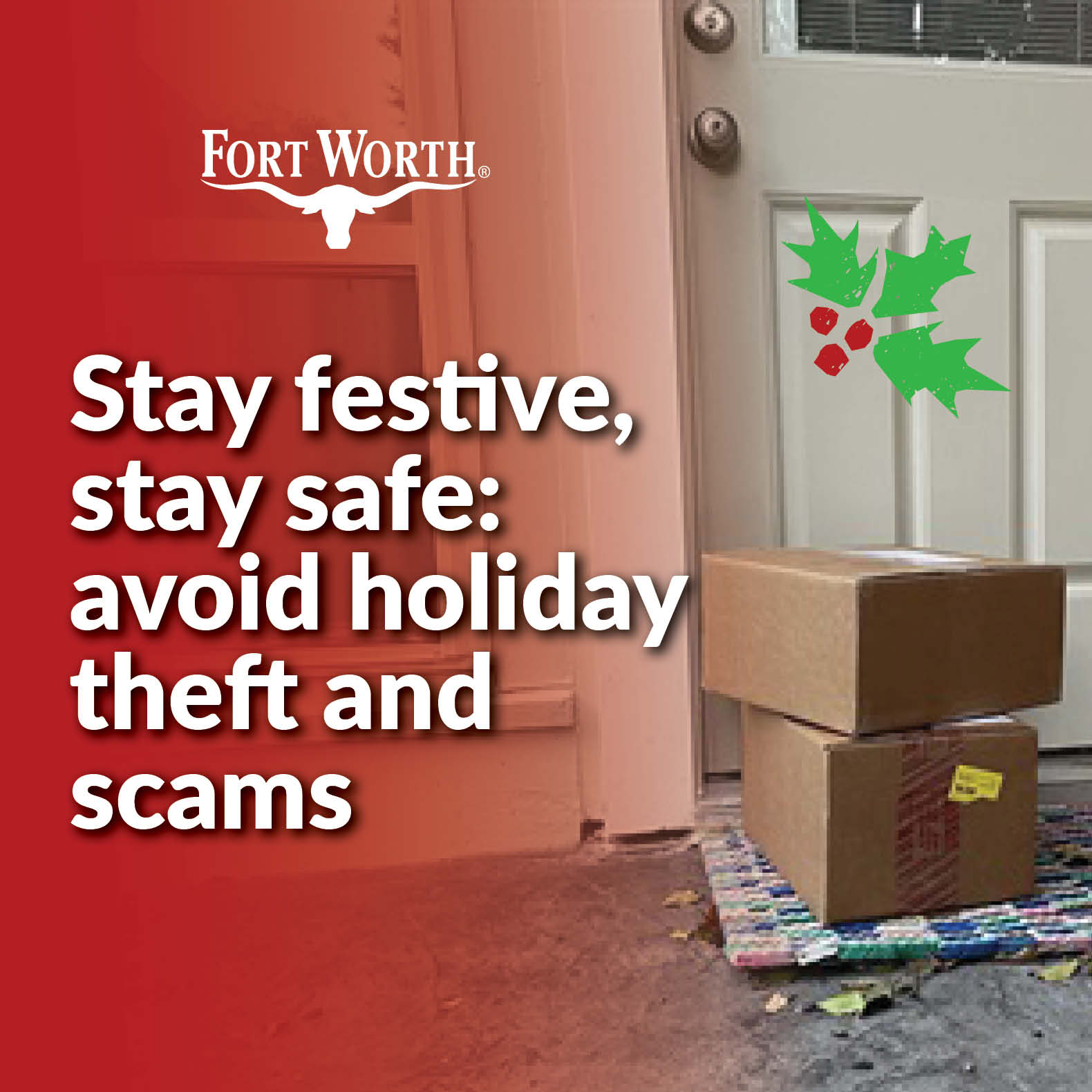 Stay Festive, stay safe: avoid holiday thest and scam